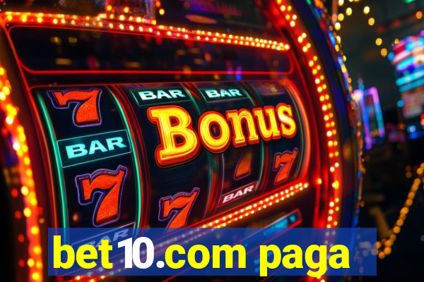bet10.com paga